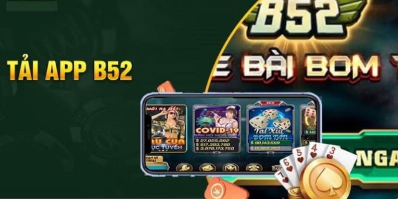 Tải app B52club Tiện lợi và tốc độ vượt trội